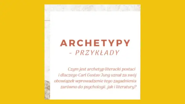 Archetypy w literaturze - jak czytać głębiej i bez nadinterpretacji?