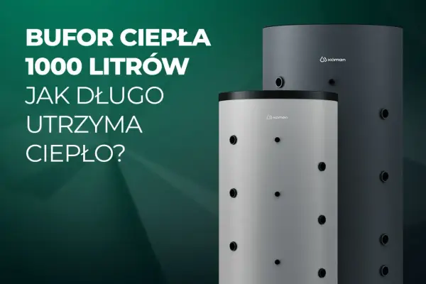 Bufor 1000 l - Na ile godzin wystarczy? Oblicz to!