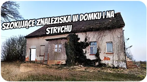 Co znajdziesz w opuszczonym domu? Zaskakujące znaleziska i niebezpieczeństwa