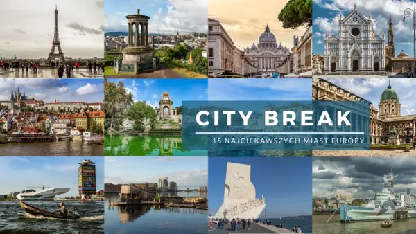 Kolaż zdjęć prezentujący najpiękniejsze miasta Europy: Wieża Eiffla, Watykan, Florencja, Praga, Lizbona i inne.