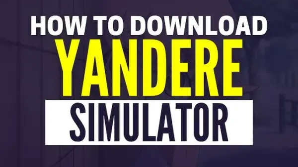 Jak pobrać Yandere Simulator? Krok po kroku do łatwej instalacji