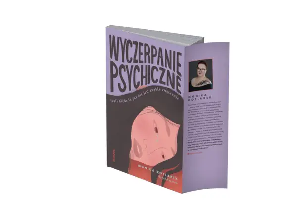 Książka "Wyczerpanie psychiczne" Moniki Kotlarek. Okładka z ilustracją smutnej twarzy, symbolizująca zmęczenie psychiczne.