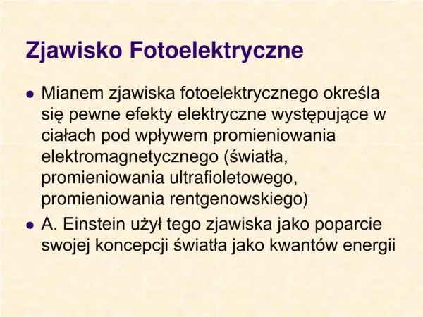 Co to jest zjawisko fotoelektryczne zewnętrzne i jego znaczenie?