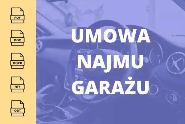 Jak poprawnie wypełnić wzór umowy najmu garażu PDF: kompletny poradnik