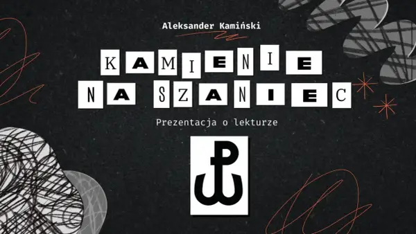 Kto jest faktycznym autorem książki Kamienie na szaniec - odpowiedź może Cię zaskoczyć