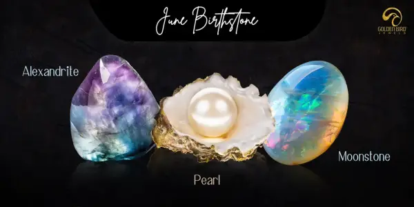 June birthstone collection: Alexandrite, Pearl, and Moonstone.