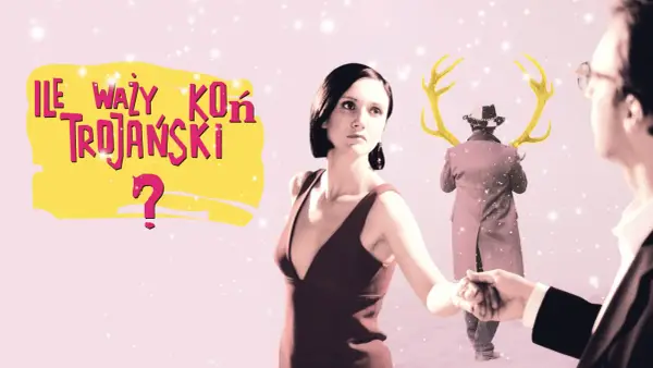 Grafika z napisem "Ile waży koń trojański?" i postaciami z filmu.