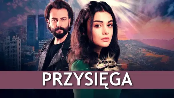 Ile odcinków ma sezon 5 serialu Przysięga? Poznaj szczegóły emisji TVP1