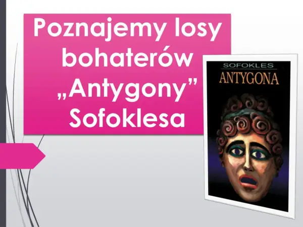 Poznajemy losy bohaterów „Antygony” Sofoklesa. Na ekranie widnieje okładka książki z postacią Antygony.