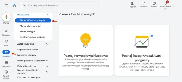 Narzędzie Google Ads: Planer słów kluczowych pomaga znaleźć nowe frazy i prognozować ich skuteczność.