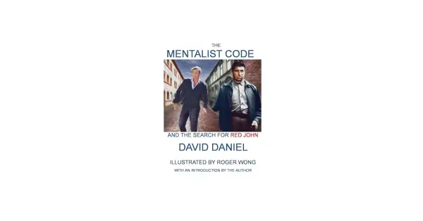 Okładka książki "The Mentalist Code" z dwoma mężczyznami w stylu retro, w tle uliczka. Poszukiwania Red Johna trwają.