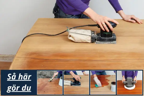 Person slipar teakbord med en Festool-slipmaskin. Bilden visar steg för att renovera träytor.