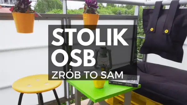 Jak zrobić stół z płyty OSB w 5 prostych krokach: instrukcja domowego majstra