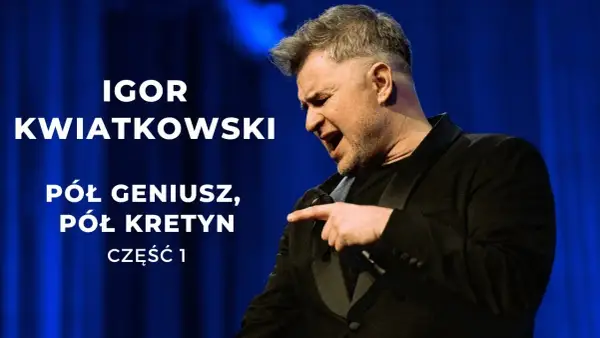 Igor Kwiatkowski w kabarecie: Niezapomniane występy i postacie