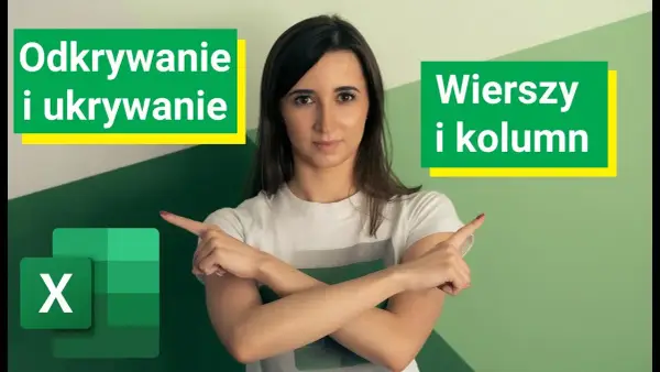 Jak odkryć kolumny w Excelu i uniknąć frustracji z ukrytymi danymi