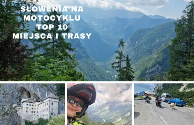 Słowenia na motocyklu: zamek Predjama, motocyklistka w górach, motocykliści na drodze.