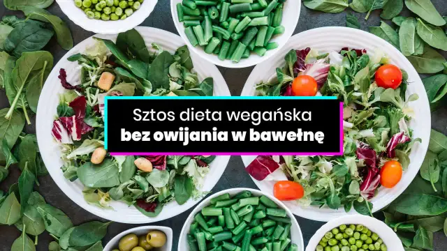 Dieta wegańska: Czy to dla Ciebie? Przewodnik, przepisy i B12