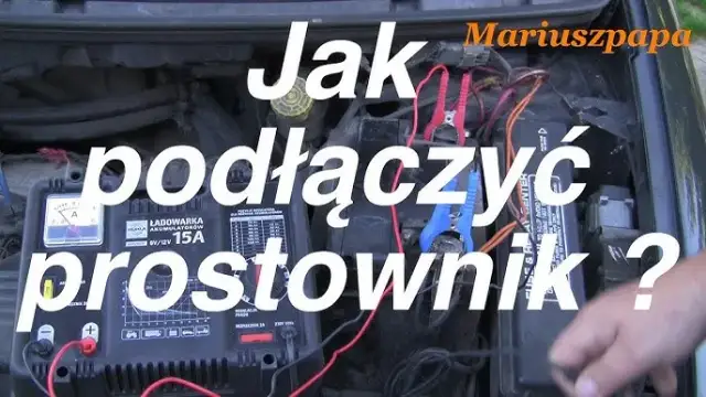 Jak podłączyć prostownik? Bezpieczne ładowanie akumulatora krok po kroku