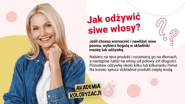 Pielęgnacja siwych włosów - Jak zachować ich blask i miękkość?
