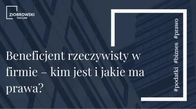 Beneficjent - kim jest i czym różni się od rzeczywistego?