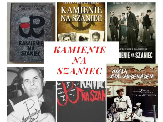 Kamienie na Szaniec" to literatura faktu, opowiadająca o młodych bohaterach AK. Kolaż zawiera okładki książki, plakaty filmowe i zdjęcie autora.
