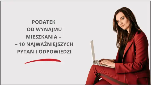 Jak obliczyć podatek od wynajmu mieszkania i uniknąć błędów w rozliczeniu