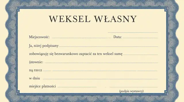 Formularz weksla własnego z polami do wypełnienia: miejscowość, data, kwota, odbiorca i podpis.