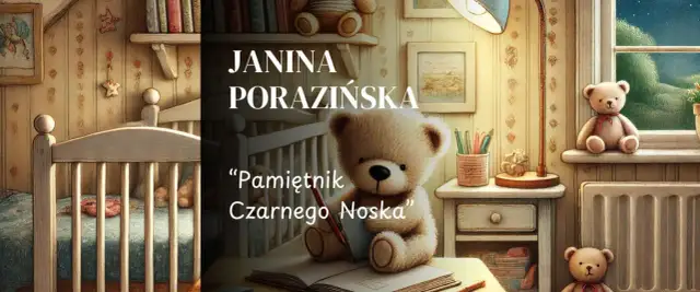 Miś pisze w pamiętniku "Pamiętnik Czarnego Noska". W tle łóżeczko i półka z książkami.