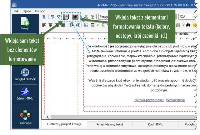 Wybór opcji wklejania tekstu: bez formatowania lub z elementami formatowania (kolory, odstępy, krój czcionki). To ułatwia zarządzanie skróty w grafiku pracy.