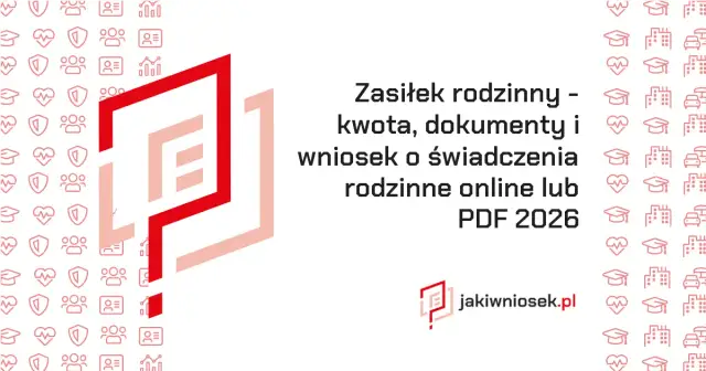 Zasiłek rodzinny: Gdzie i jak złożyć wniosek krok po kroku?
