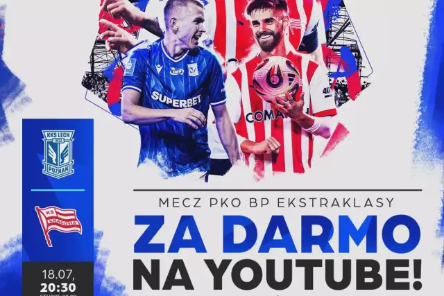 Dwóch piłkarzy w strojach klubowych, logo KKS Lech Poznań i Cracovii, tekst "Mecz PKO BP Ekstraklasy za darmo na YouTube!".