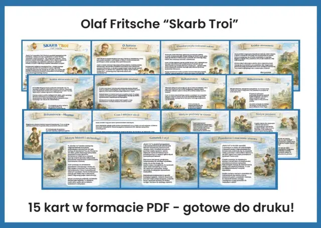 Olaf Fritsche "Skarb Troi" – streszczenie, autor, bohaterowie, motywy i przesłanie. 15 kart PDF do druku.