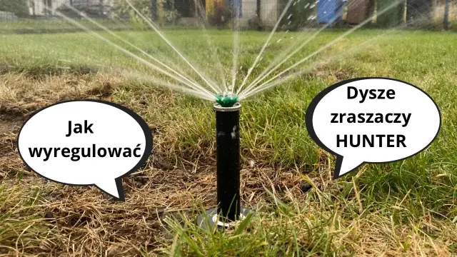 Precyzyjna regulacja zraszaczy: Instrukcja krok po kroku
