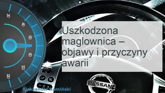 Luz na maglownicy: objawy, przyczyny, naprawa. Czy Twoje auto jest bezpieczne?