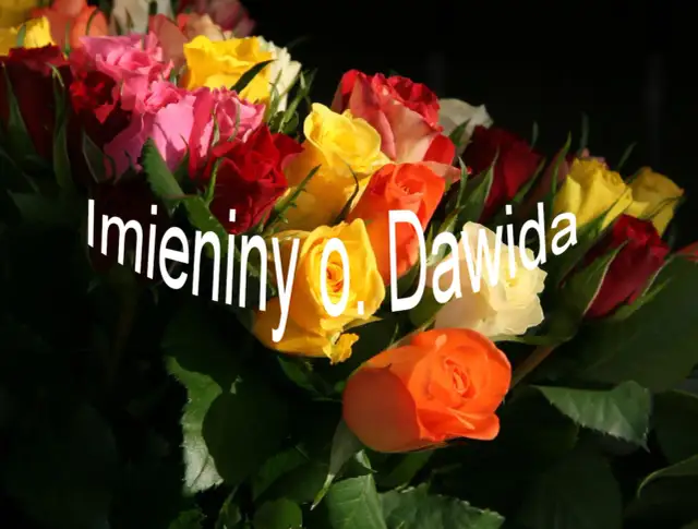 Kolorowy bukiet róż z napisem "Imieniny o. Dawida".