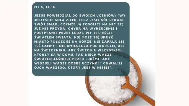 Wy jesteście solą ziemi" – cytat z Ewangelii wg św. Mateusza, ilustrowany miską pełną soli i drewnianą łyżką.