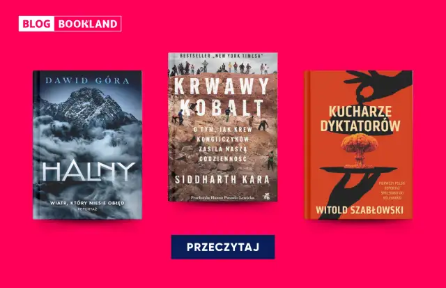 Trzy okładki książek non fiction: "Halny", "Krwawy Kobalt" i "Kucharze Dyktatorów".