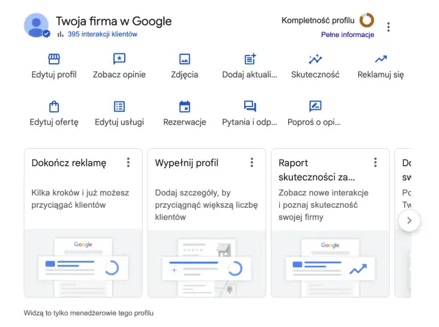 Panel zarządzania wizytówką Google. Możesz edytować profil, dodawać zdjęcia, aktualizacje, sprawdzać skuteczność i reklamować firmę.