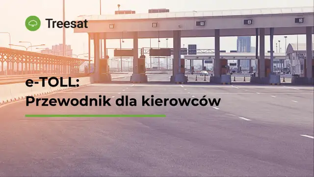 Jak płacić za autostrady w Polsce? Praktyczny przewodnik e-TOLL