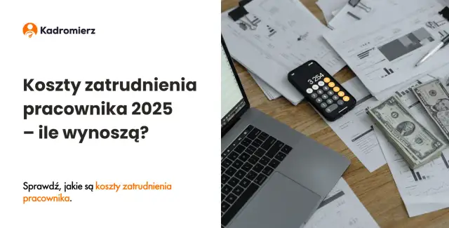 Całkowity koszt pracownika: Zobacz, ile naprawdę płacisz!