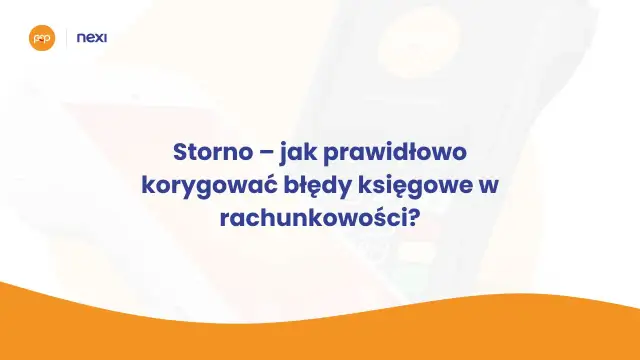 Storno – jak prawidłowo korygować błędy księgowe w rachunkowości? Grafika przedstawia terminal płatniczy z tekstem.