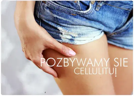 Cellulit w miesiąc: Twój plan na gładką skórę - sprawdź!