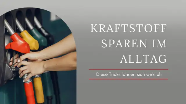 Kraftstoff sparen: 20% mehr Reichweite mit diesen einfachen Tipps
