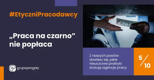 #EtyczniPracodawcy: „Praca na czarno” nie popłaca. Dowiedz się, gdzie zgłosić pracodawcę zatrudniającego na czarno.