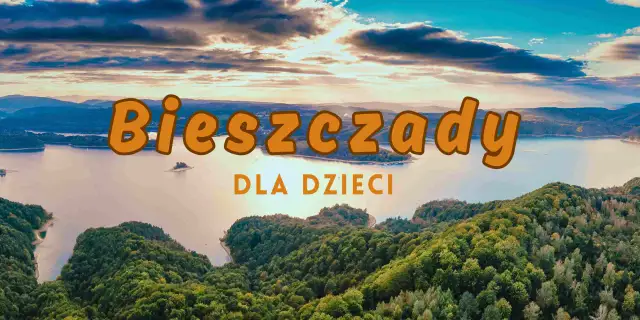 Gdzie z dzieckiem w Podkarpackiem? Odkryj najlepsze atrakcje rodzinne