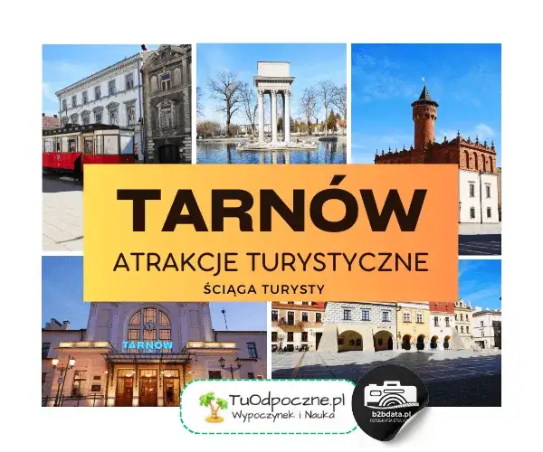 Najlepsze atrakcje rozrywkowe w Tarnowie, które musisz poznać