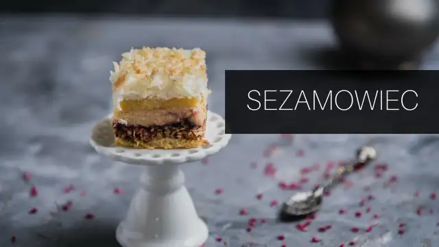 Pyszne ciasto sezamowe przepis, które zaskoczy Twoich gości