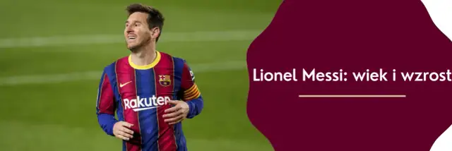 Jaki wzrost ma Messi? Niesamowite osiągnięcia mimo niewielkiej wysokości