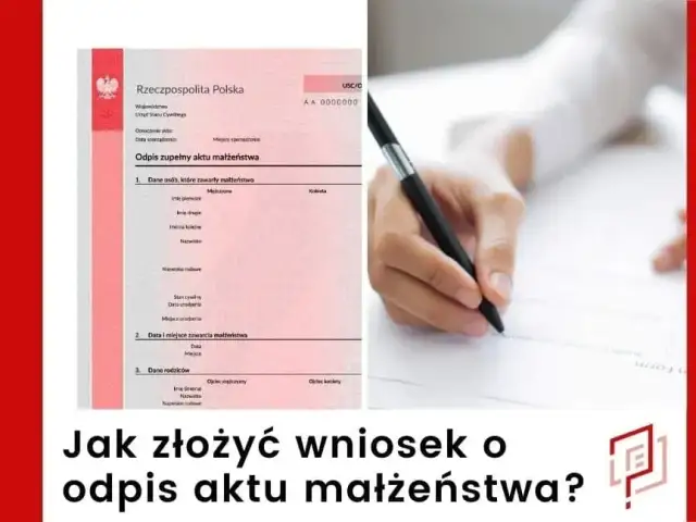 Odpis aktu małżeństwa gdzie: łatwe kroki do uzyskania w Polsce