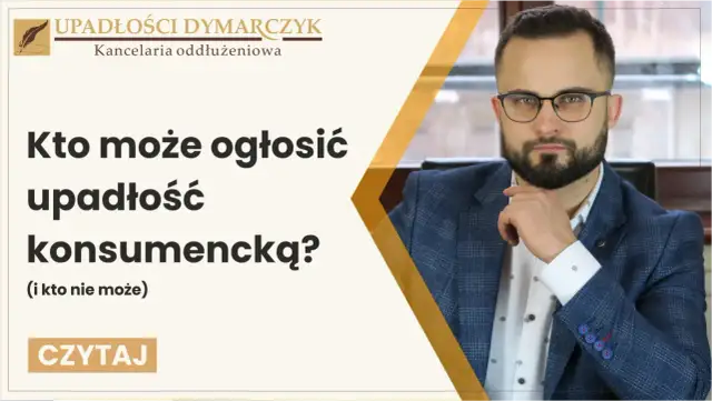 Kto może ogłosić upadłość konsumencką? Dowiedz się, kto kwalifikuje się do oddłużenia. Mężczyzna w garniturze z okularami.
